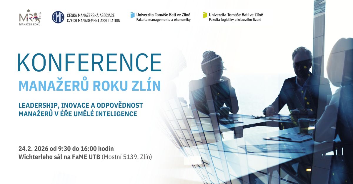 Zlín will become a center of modern leadership. The Manager of the Year conference will connect cutting-edge practice with the academic world